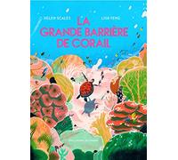 LA GRANDE BARRIERE DE CORAIL