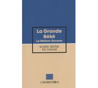 La Grande Béké : Le Maitre Savane