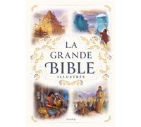 Christophe Raimbault et François Campagnac – La grande Bible illustrée – Relié