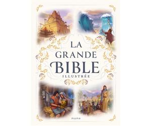 La grande Bible illustrée - Christophe Raimbault - Mame - relié - Document jeunesse