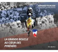 La Grande Boucle Au Coeur Des Pyrénées