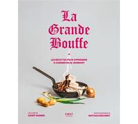 La Grande bouffe : les recettes pour apprendre à cuisiner en se marrant - Sandy Ramier - First - broché - Guide
