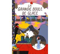La Grande Boule de Glace - Conxita Herrero - Rackham - relié - Bande dessinée