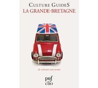 La Grande-Bretagne Gérard Hocmard (Auteur)
