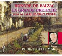 La Grande Bretêche-Lu par Pierre Bellemare
