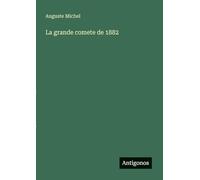 La grande comete de 1882
