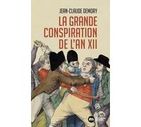 La grande conspiration de l'an XII