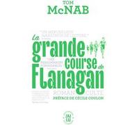 La grande course de Flanagan Tom Mcnab (Auteur), Jacques Polanis (Traduction)