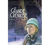 La Grande Crevasse