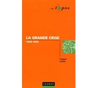 La grande crise, 1929-1939