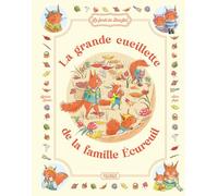 Sylvain Zorzin – La grande cueillette de la famille Écureuil – Illustré par Alice Jago – Cartonné