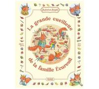 Sylvain Zorzin – La grande cueillette de la famille Écureuil – Illustré par Alice Jago – Cartonné