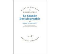 La Grande Dactylographie Ludwig Wittgenstein (Auteur), Elisabeth Rigal (Edité par), Francois Schmitz (Edité par)