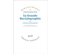 La Grande Dactylographie - Ludwig Wittgenstein - Gallimard - broché - Essai