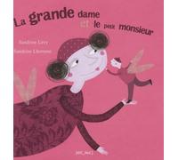 La grande dame et le petit monsieur
