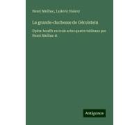 La Grande-Duchesse De Gérolstein