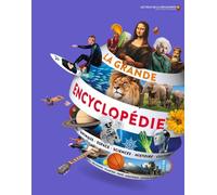 La grande encyclopédie