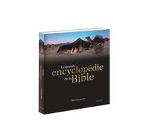 La grande encyclopédie de la Bible by Mike Beaumont(2013-02-15)