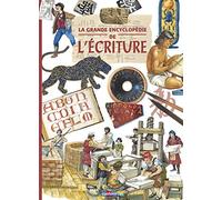 La Grande encyclopédie de l'écriture