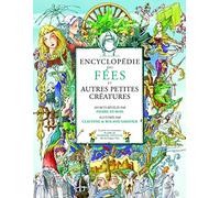 La grande encyclopédie des Fées