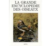 La Grande encyclopédie des oiseaux