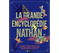 La Grande Encyclopédie Du Savoir