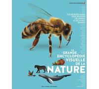 La Grande Encyclopédie Visuelle De La Nature