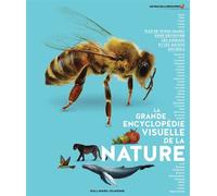 La grande encyclopédie visuelle de la nature - Collectif - Gallimard jeunesse - relié - Document jeunesse dès 9 ans