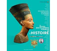LA GRANDE ENCYCLOPEDIE VISUELLE DE L'HISTOIRE