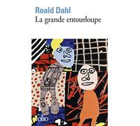 La Grande Entourloupe