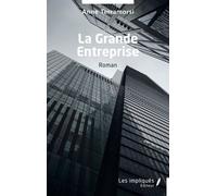 La Grande Entreprise