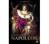 La Grande épopée de Napoléon