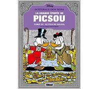 La Grande épopée de Picsou - Tome 03: Le Fils du soleil et autres histoires