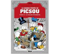 La grande épopée de Picsou, Tome 6 : Les évadés de la Vallée interdite : Et autres histoires by Don Rosa (2015-10-07)