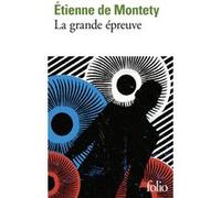 La grande épreuve