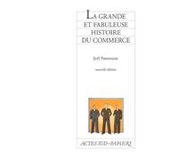 La Grande et fabuleuse histoire du commerce Trés bon état | Trés bon état |Occasion ou Reconditionné, voir site marchand