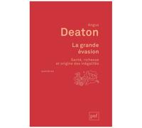 La Grande Évasion - Santé, Richesse Et Origine Des Inégalités