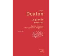 La grande évasion: Santé, richesse et origine des inégalités