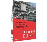 La Grande Expo - N°6 : L'odyssée Du Centre Pompidou
