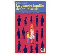 La Grande Famille Des Tout-Seuls