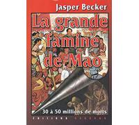 La grande famine de Mao