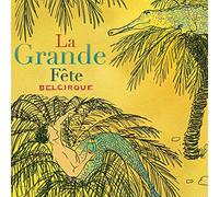 NAXOS – La Grande Fete