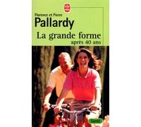 La grande forme après 40 ans