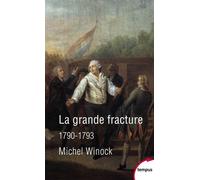La grande fracture 1790-1793