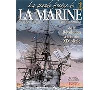 La grande fresque de la Marine, de la Révolution à la fin du XIXe siècle - Patrick de Gmeline - Triomphe Eds Du - cartonné - Bande dessinée
