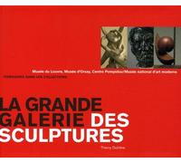 La Grande Galerie Des Sculptures - Musée Du Louvre, Musée D'orsay, Centre Pompidou/Musée National D'art Moderne