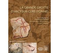 La Grande Grotte d'Arcy-sur-Cure (Yonne)