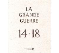 La Grande Guerre 14-18 - Collection De Photos In Flanders Fields Museum