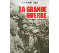 La grande guerre à travers la carte postale ancienne