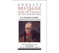 Annales De Bretagne Et Des Pays De L'ouest Tome 123 N° 3, Septembre 2016 - La Grande Guerre